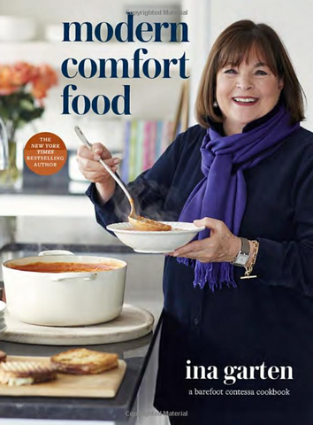 Modern Comfort Food: A Barefoot Contessa Cookbook